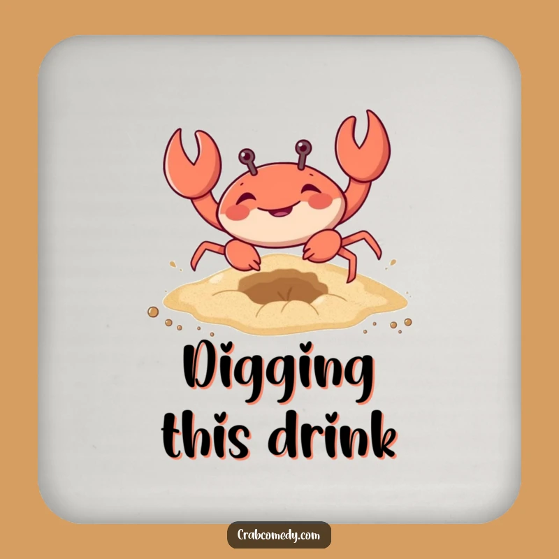 Funny Crab Digging Sand Coaster - Protect Surfaces with Hilarious Charm Gift