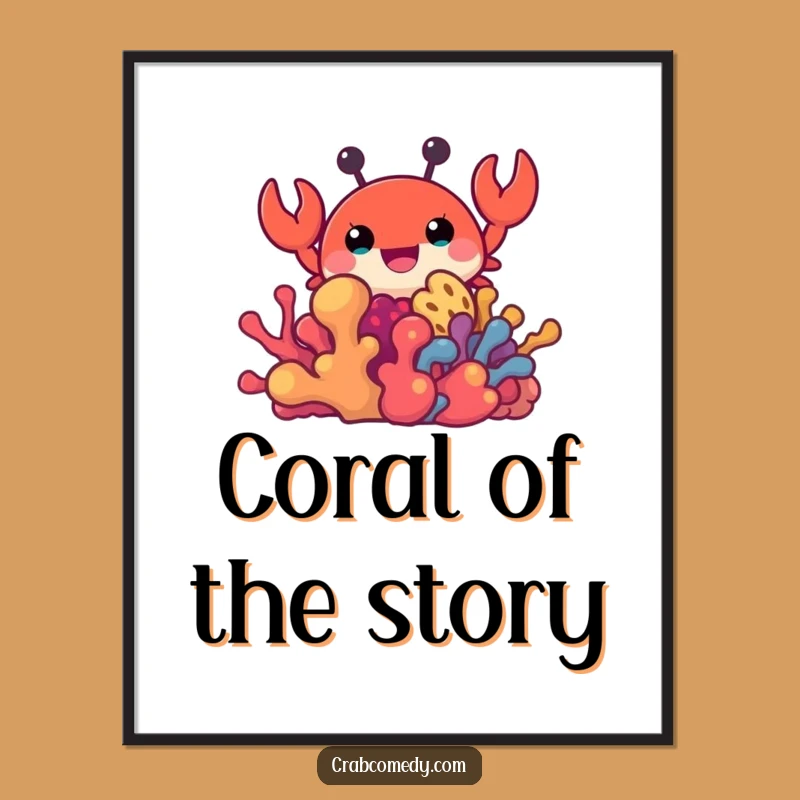 Funny Crab Peeking Coral Poster - Whimsical Wall Art, Hilarious Gift